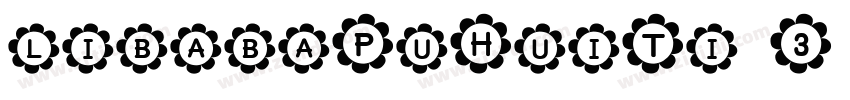 libabaPuHuiTi 3 65 M字体转换